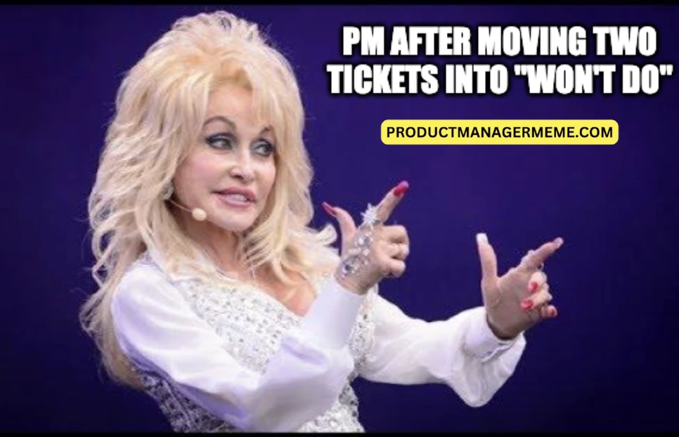 PM After Moving Two Tickets Into Won't Do - 