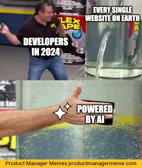 Powered by AI - Product Manager Memes